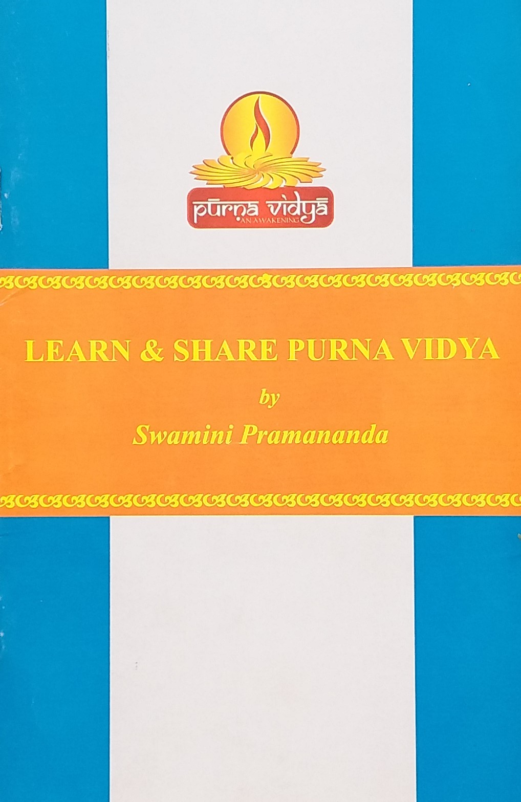 Learn and Share Purna Vidya – English