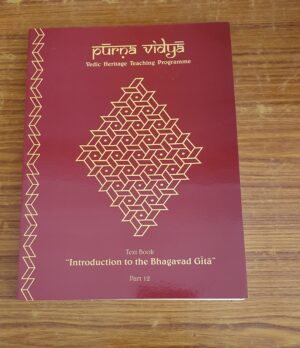 Introduction to Bhagavat Gita Part 12
