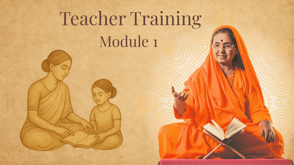 Module – 1 Teacher Training with Chanting (Total # 11 Books & 12 Video/Audios)